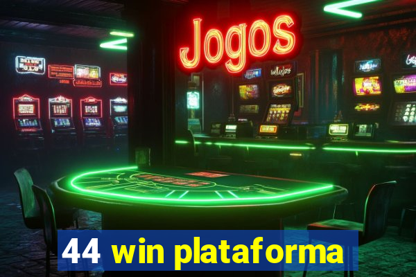 44 win plataforma